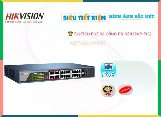 Lắp đặt camera Switch Thiết bị nối mạng DS-3E0326P-E(C) Thiết Bị Mạng