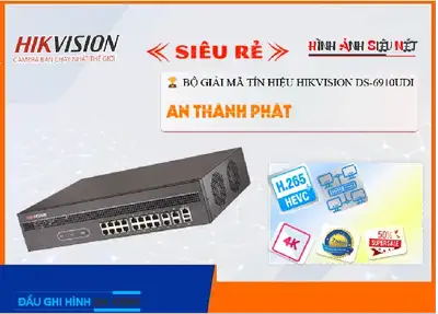 Lắp đặt camera BỘ GIẢI MÃ TÍN HIỆU XUẤT GHÉP MÀN HÌNH Hikvision DS-6910UDI