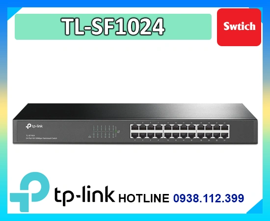 Lắp đặt camera Bộ Chia Mạng TP-Link TL-SF1024 ( 100Mbps)