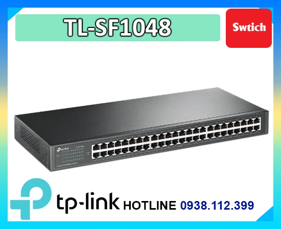 Lắp đặt camera TL-SF1048 Bộ Chia Mạng 48 Port