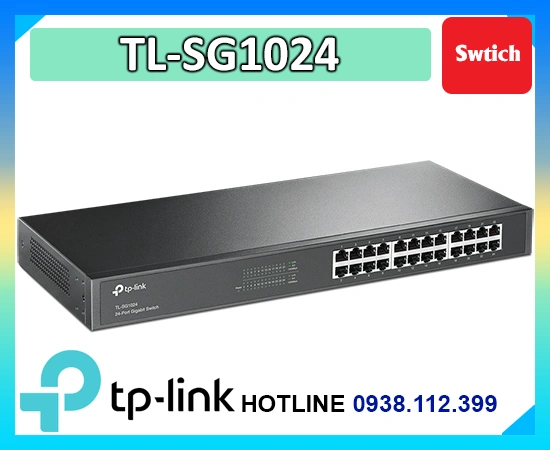Lắp đặt camera Switch TP-Link TL-SG1024
