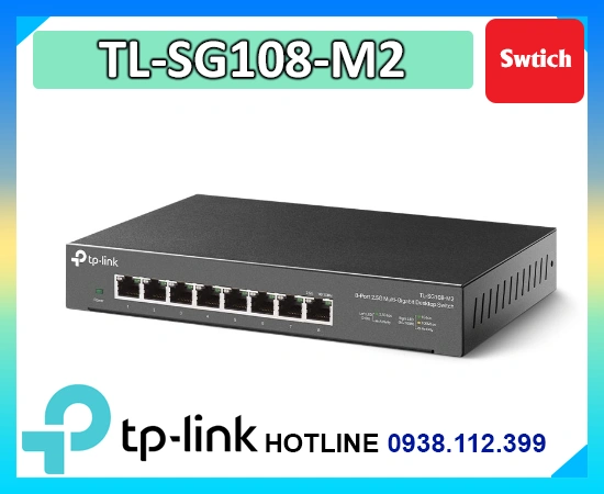 Lắp đặt camera Switch Tp-link TL-SG108-M2
