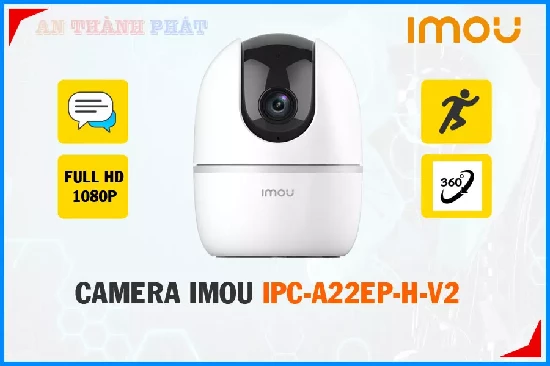 Camera IPC-A22EP-H-V2 chính hãng Imou giá rẻ tiết kiệm với giá lắp chỉ từ 1,100,000đ cho một chiếc camera thông minh xoay 360 độ, phát hiện chuyển động thông minh cảnh báo qua điện thoại, bảo vệ an ninh hiệu quả