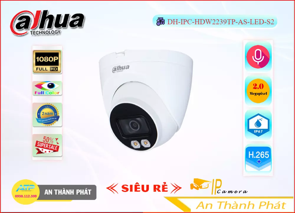 Camera IP Full Color DH-IPC-HDW2239TP-AS-LED-S2,DH IPC HDW2239TP AS LED S2,Giá Bán ,DH-IPC-HDW2239TP-AS-LED-S2 2.0 MP  Giá Khuyến Mãi,Địa Chỉ Bán  Camera Giám Sát DH-IPC-HDW2239TP-AS-LED-S2,thông số DH-IPC-HDW2239TP-AS-LED-S2,DH-IPC-HDW2239TP-AS-LED-S2 Tốt nhất,DH-IPC-HDW2239TP-AS-LED-S2 bán rẻ,DH-IPC-HDW2239TP-AS-LED-S2 Chính hãng,Bán rẻ DH-IPC-HDW2239TP-AS-LED-S2,tuổi thọ DH-IPC-HDW2239TP-AS-LED-S2,Giá  Ip POE sắc nét DH-IPC-HDW2239TP-AS-LED-S2,Giá kỹ thuật DH-IPC-HDW2239TP-AS-LED-S2,DH-IPC-HDW2239TP-AS-LED-S2 tốt nhất