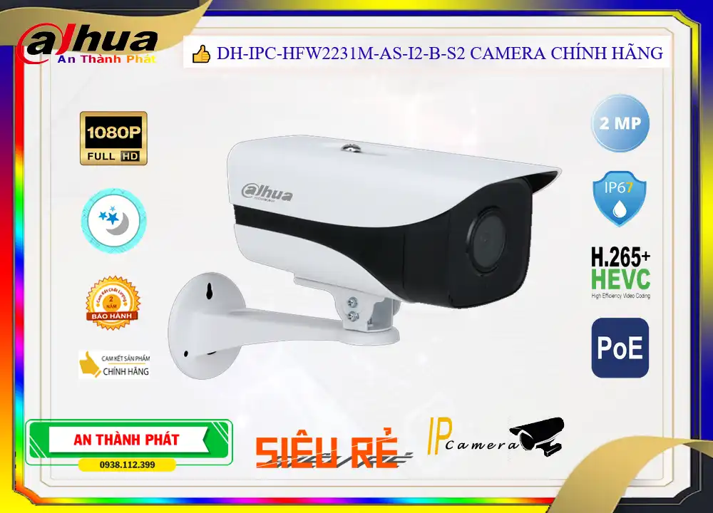 DH IPC HFW2231M AS I2 B S2,Camera Dahua DH-IPC-HFW2231M-AS-I2-B-S2,chức năng DH-IPC-HFW2231M-AS-I2-B-S2,Giá DH-IPC-HFW2231M-AS-I2-B-S2 IP POE,phân phối DH-IPC-HFW2231M-AS-I2-B-S2 2.0 megapixel ,Nơi Lắp DH-IPC-HFW2231M-AS-I2-B-S2thông số , Camera Giá re DH-IPC-HFW2231M-AS-I2-B-S2,DH-IPC-HFW2231M-AS-I2-B-S2 Tốt nhất,DH-IPC-HFW2231M-AS-I2-B-S2 giá hấp dẫn,Giá Bán DH-IPC-HFW2231M-AS-I2-B-S2,DH-IPC-HFW2231M-AS-I2-B-S2 Giá chiết khấu,DH-IPC-HFW2231M-AS-I2-B-S2 Bán Giá Rẻ,DH-IPC-HFW2231M-AS-I2-B-S2 mới,Bán giá rẻ DH-IPC-HFW2231M-AS-I2-B-S2
