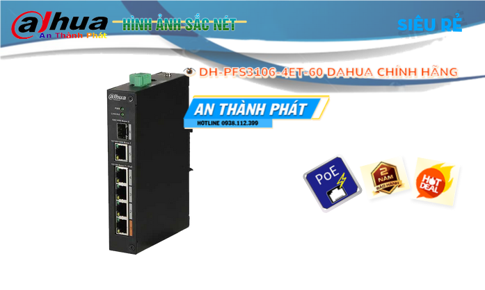 Hãng Dahua DH-PFS3106-4ET-60  Switch chuyển đổi mạng