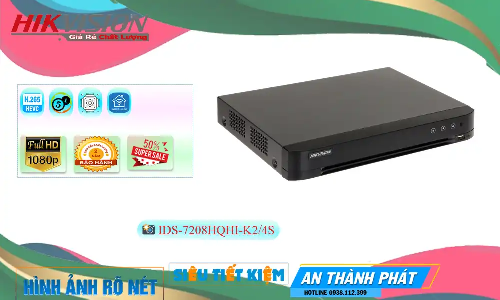 IDS-7208HQHI-K2/4S sắc nét Hikvision