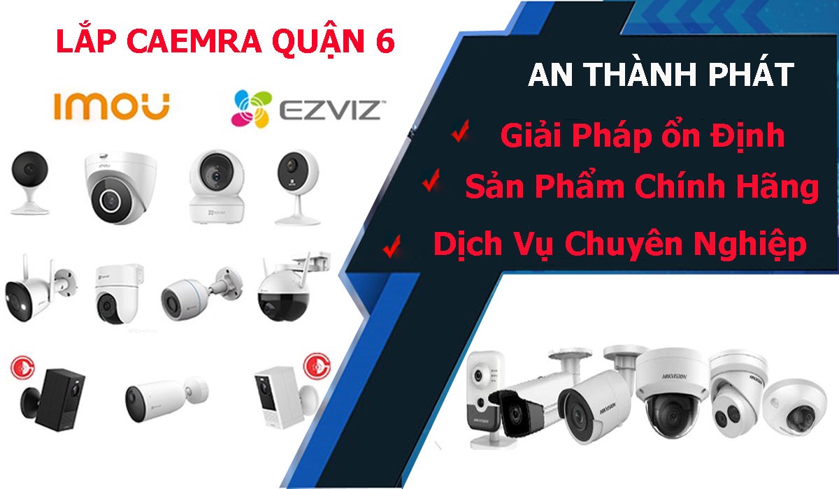 công ty lắp camera quan sát tại quận 6