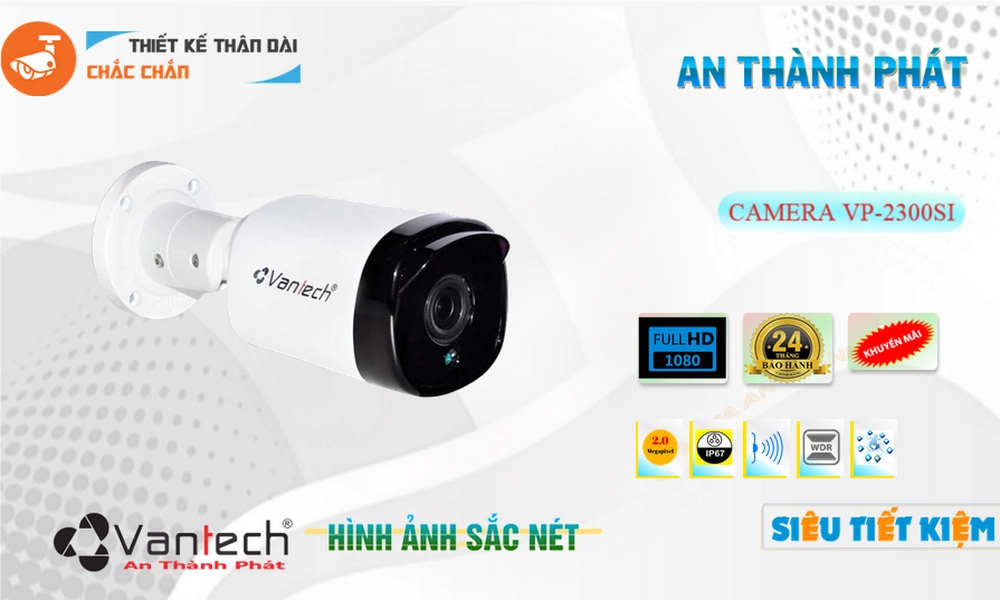 VP-2300SI Camera An Ninh Công Nghệ Mới VP-2300SI Camera An Ninh Công Nghệ Mới