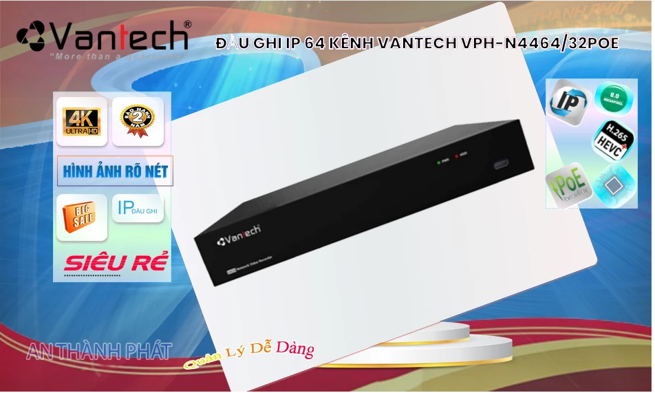 Đầu ghi VPH-N4464/32PoE VanTech